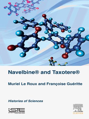 cover image of Navelbine&#174; and Taxotère&#174;
